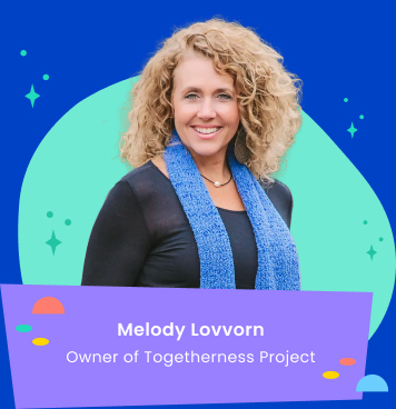 Melody Lovvorn, Owner of Togetherness Project